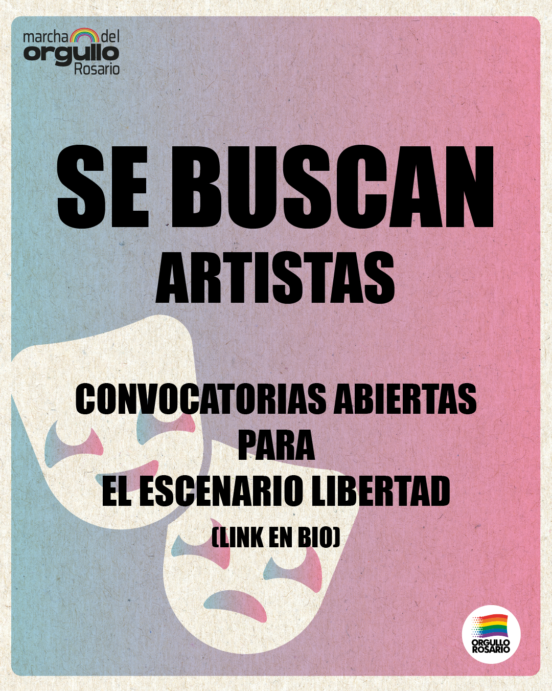 se buscan artistas. convocatoria abierta para el escenario libertad